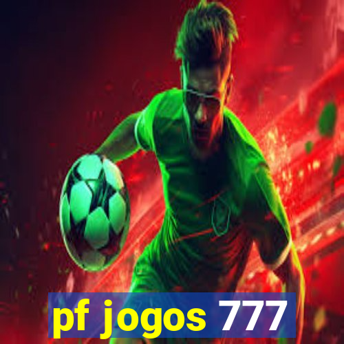 pf jogos 777